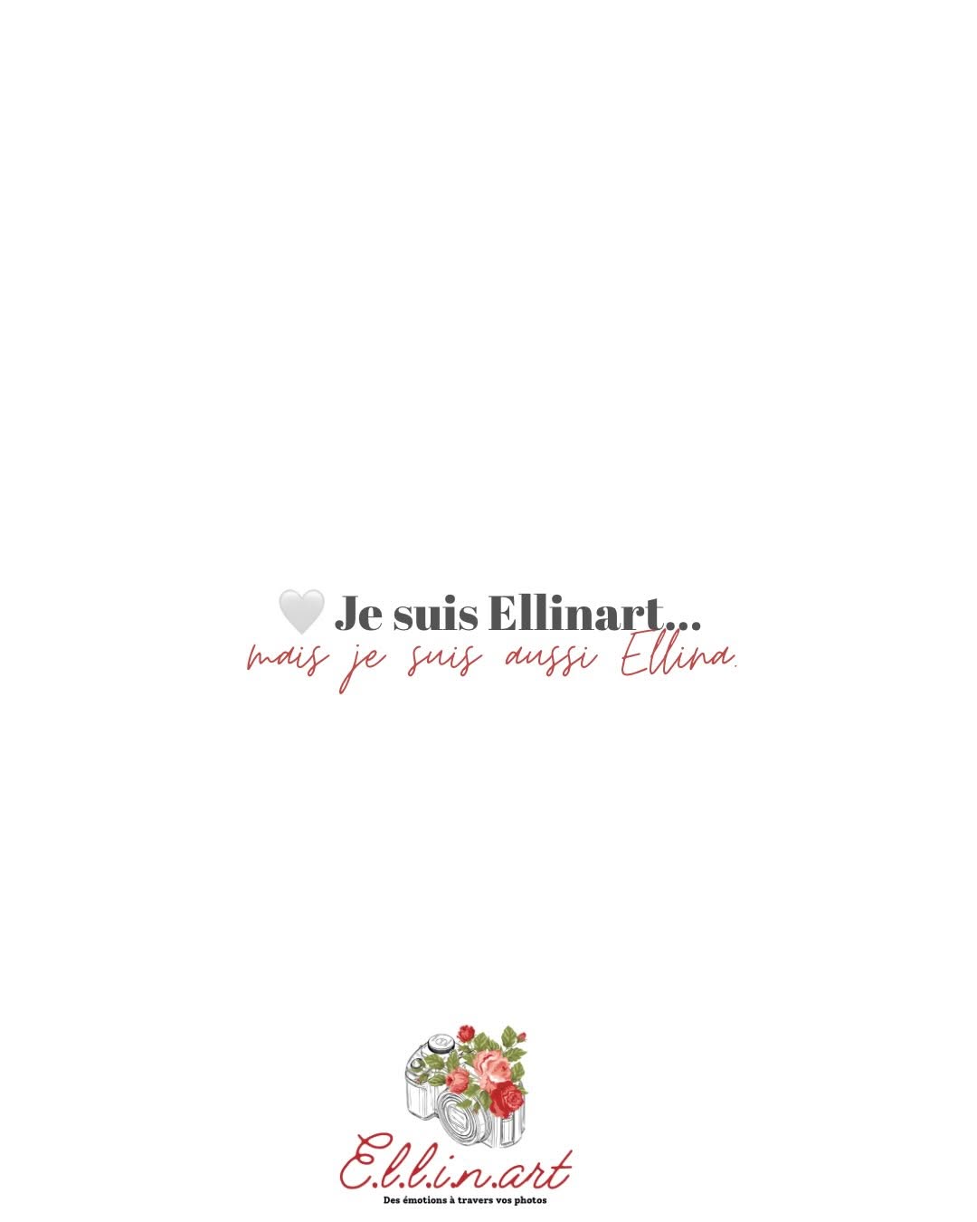 🤍 Je suis Ellinart… mais je suis aussi Ellina ~ 

Derrière une entreprise, un compte Instagram et une photographe, il y